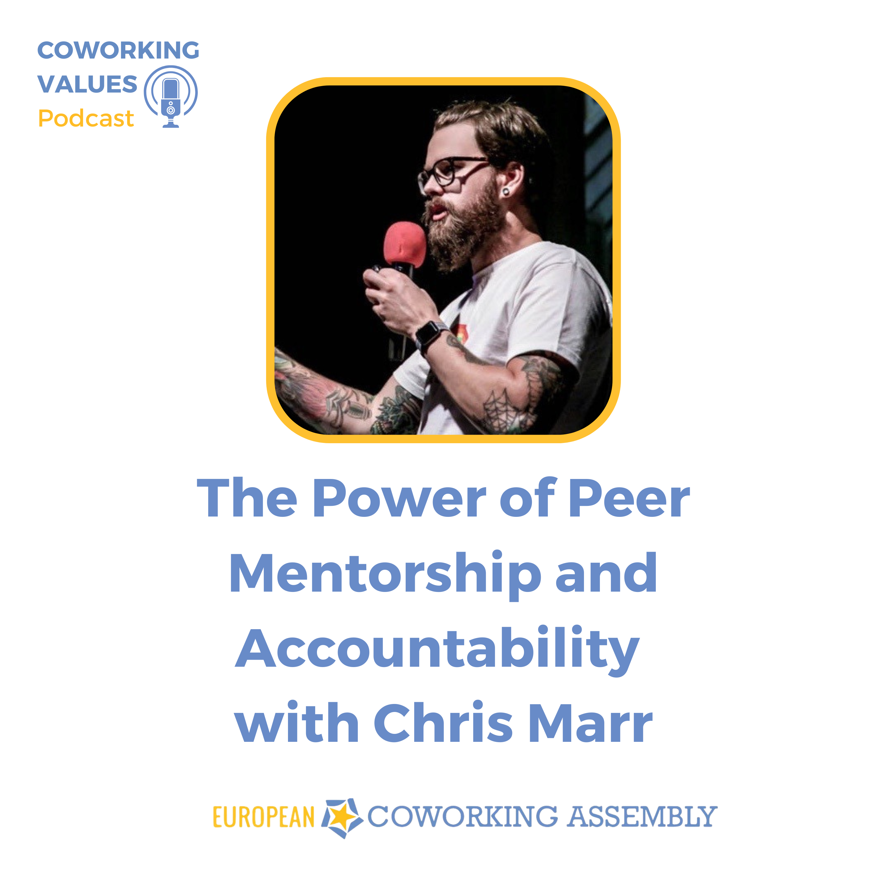 The Power of Peer Mentorship and Accountability with Chris Marr