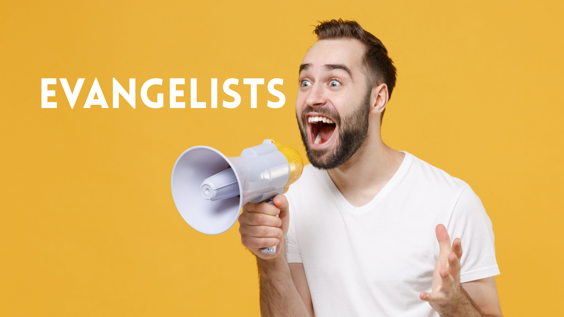 Evangelists