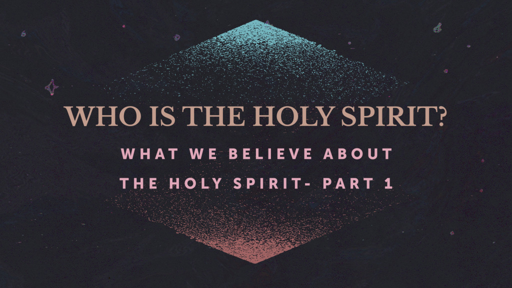 Who is the Holy Spirit?