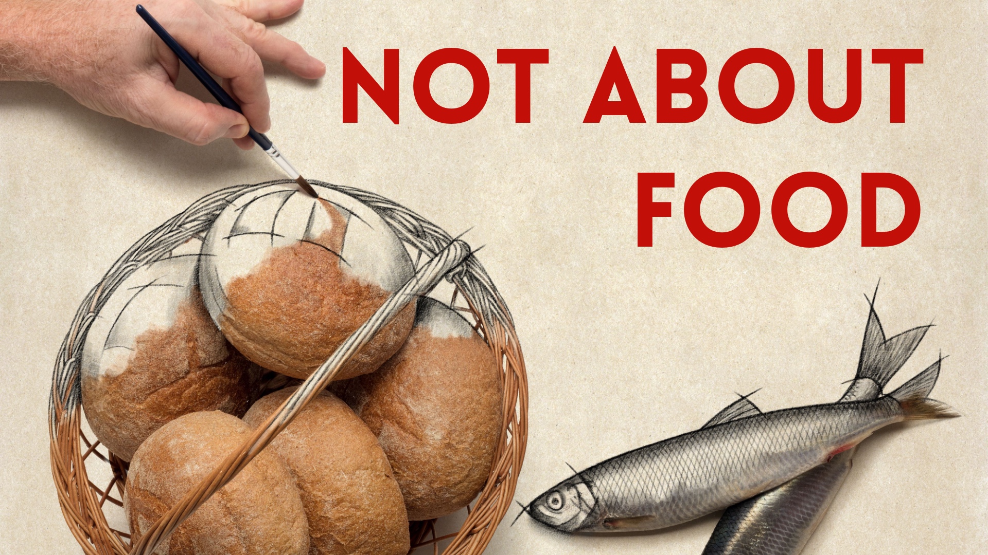 Not about the food.