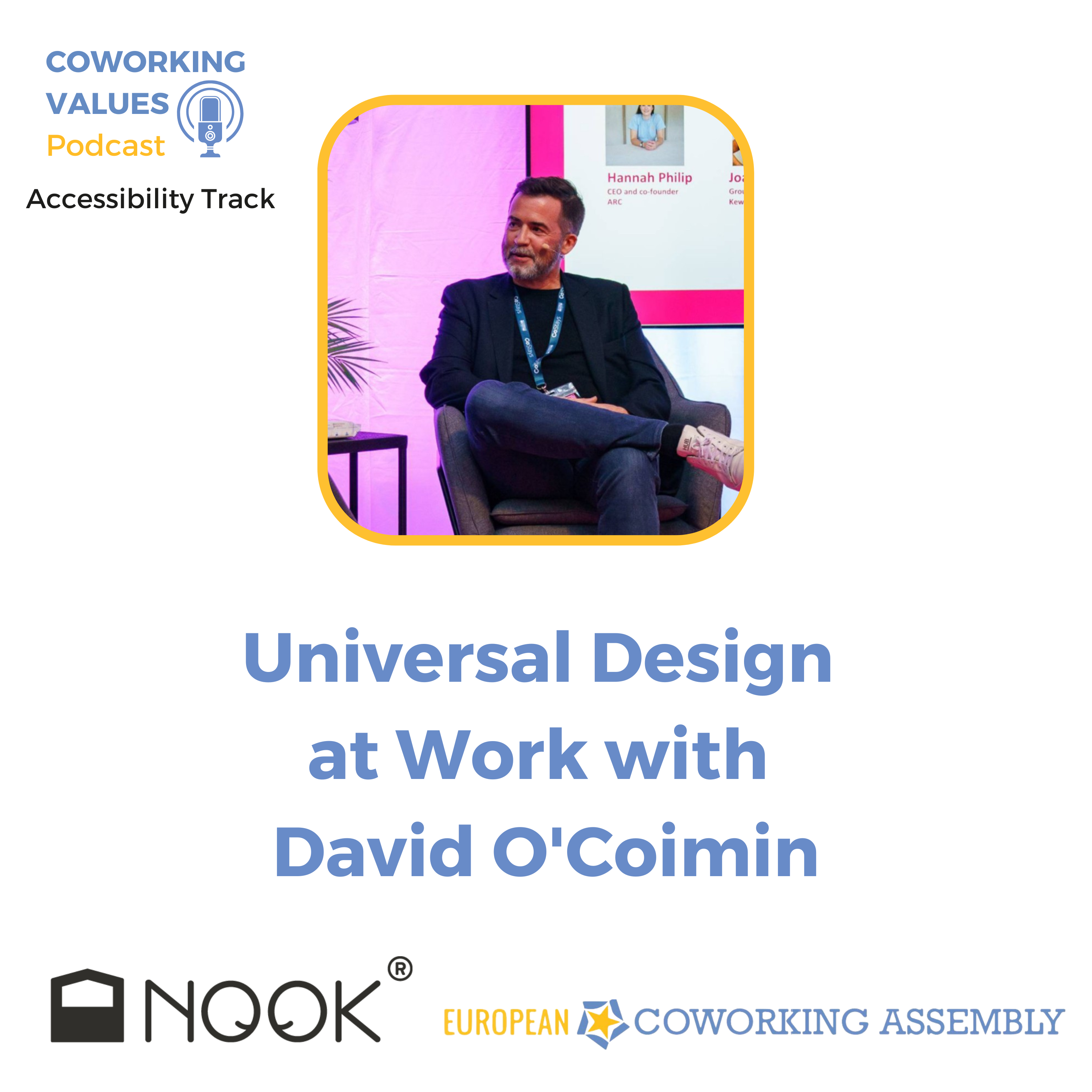 Universal Design at Work with David O'Coimin
