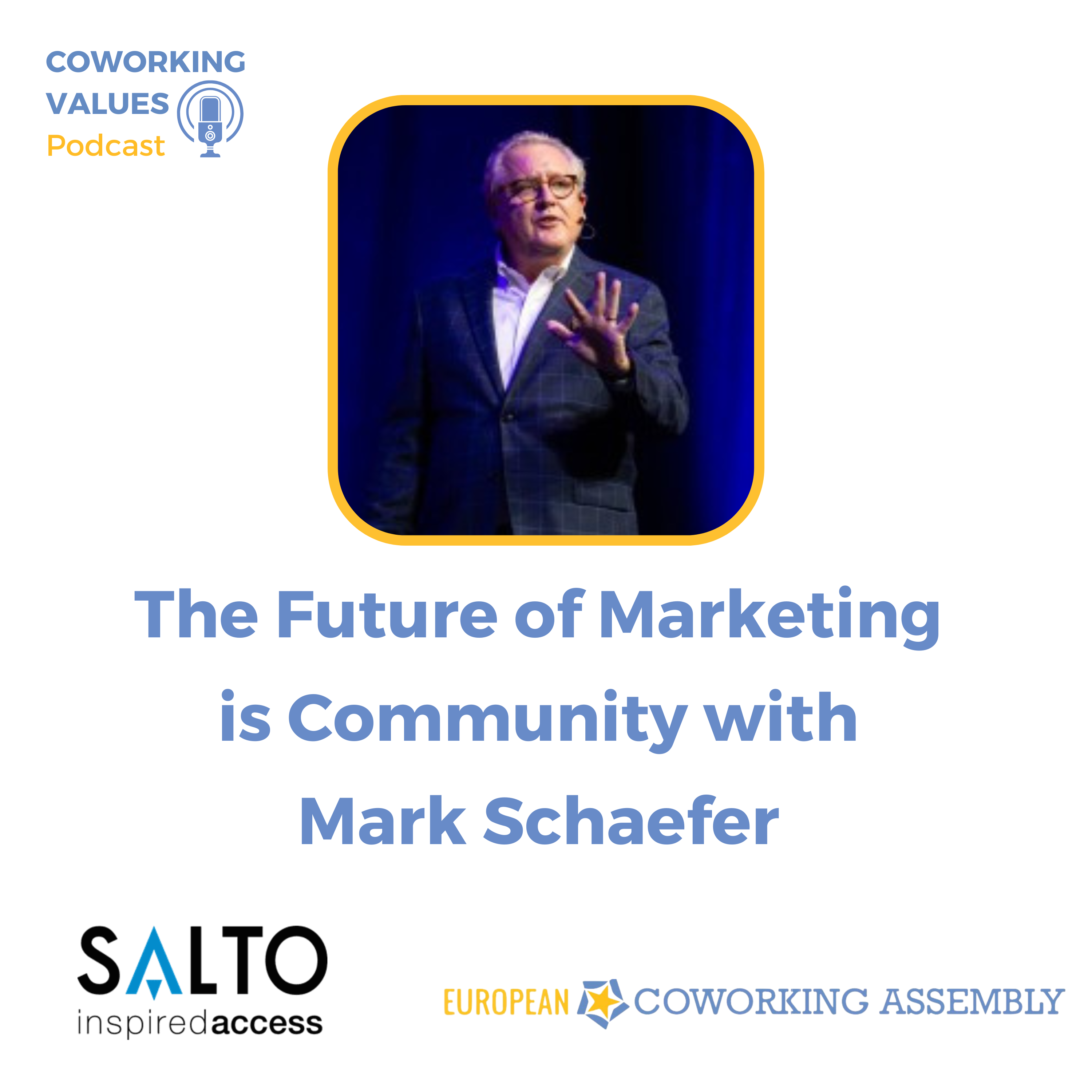 The Future of Marketing is Community with Mark Schaefer
