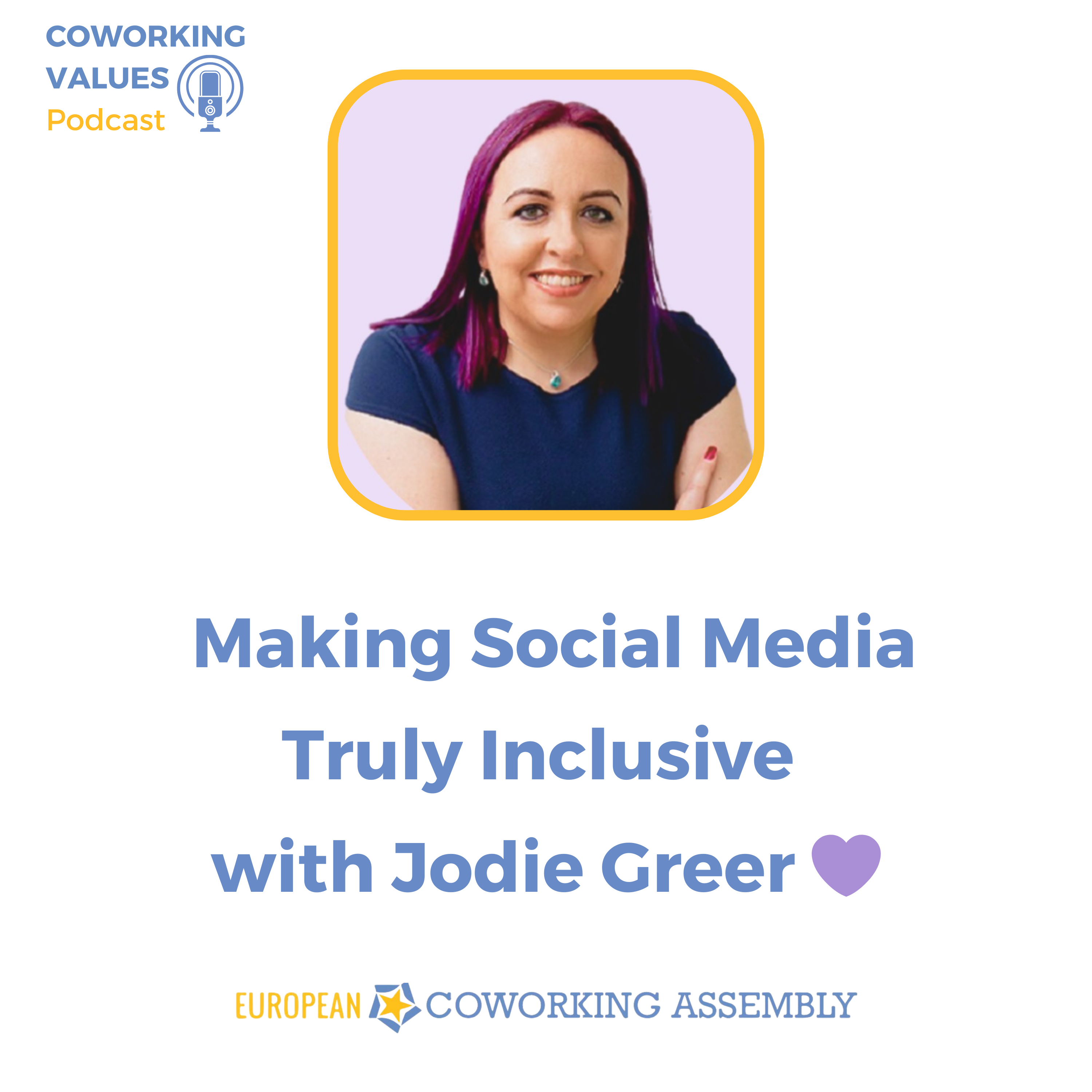 Making Social Media Truly Inclusive with Jodie Greer