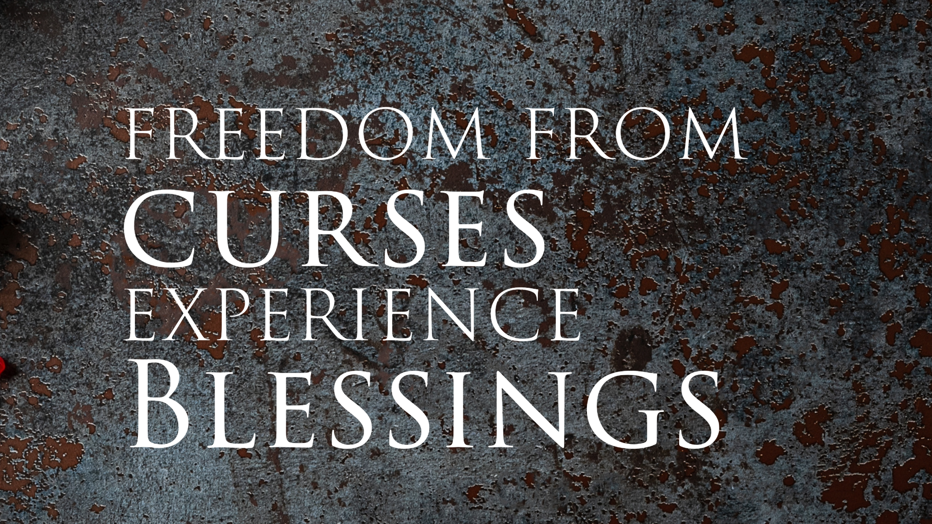 Freedom From Curses