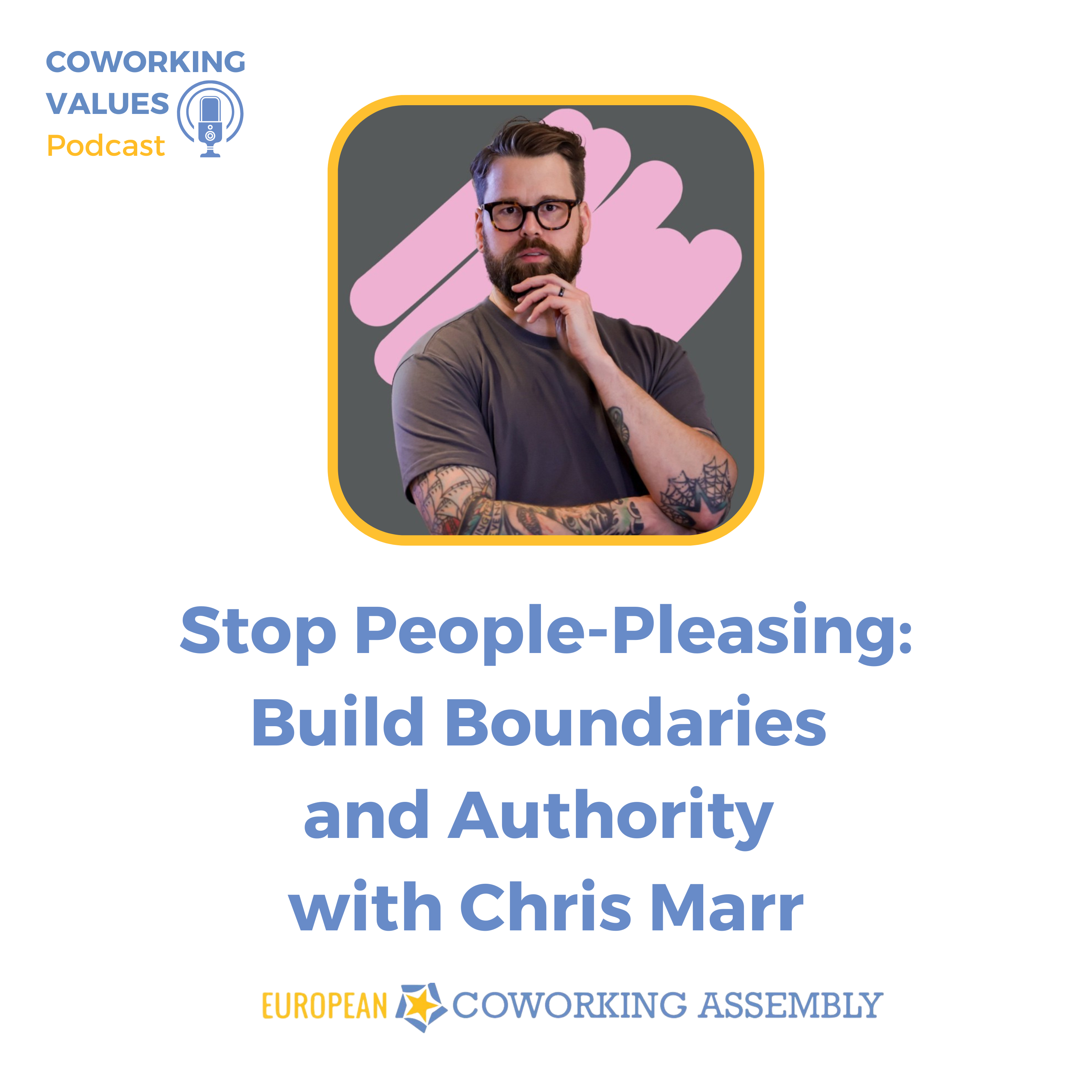 Stop People-Pleasing: Build Boundaries and Authority with Chris Marr