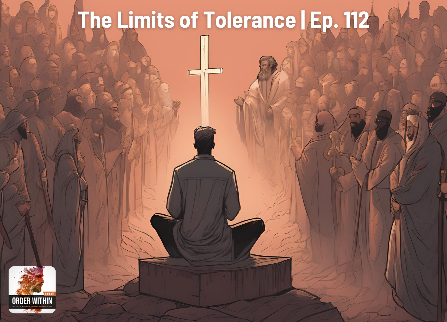The Limits of Tolerance | Ep. 112