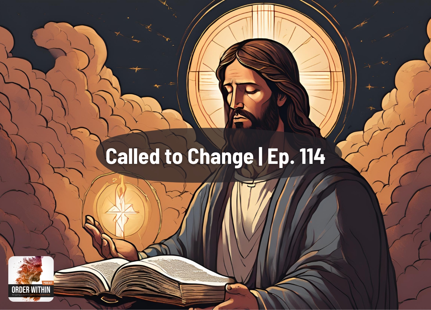 Called to Change | Ep. 114