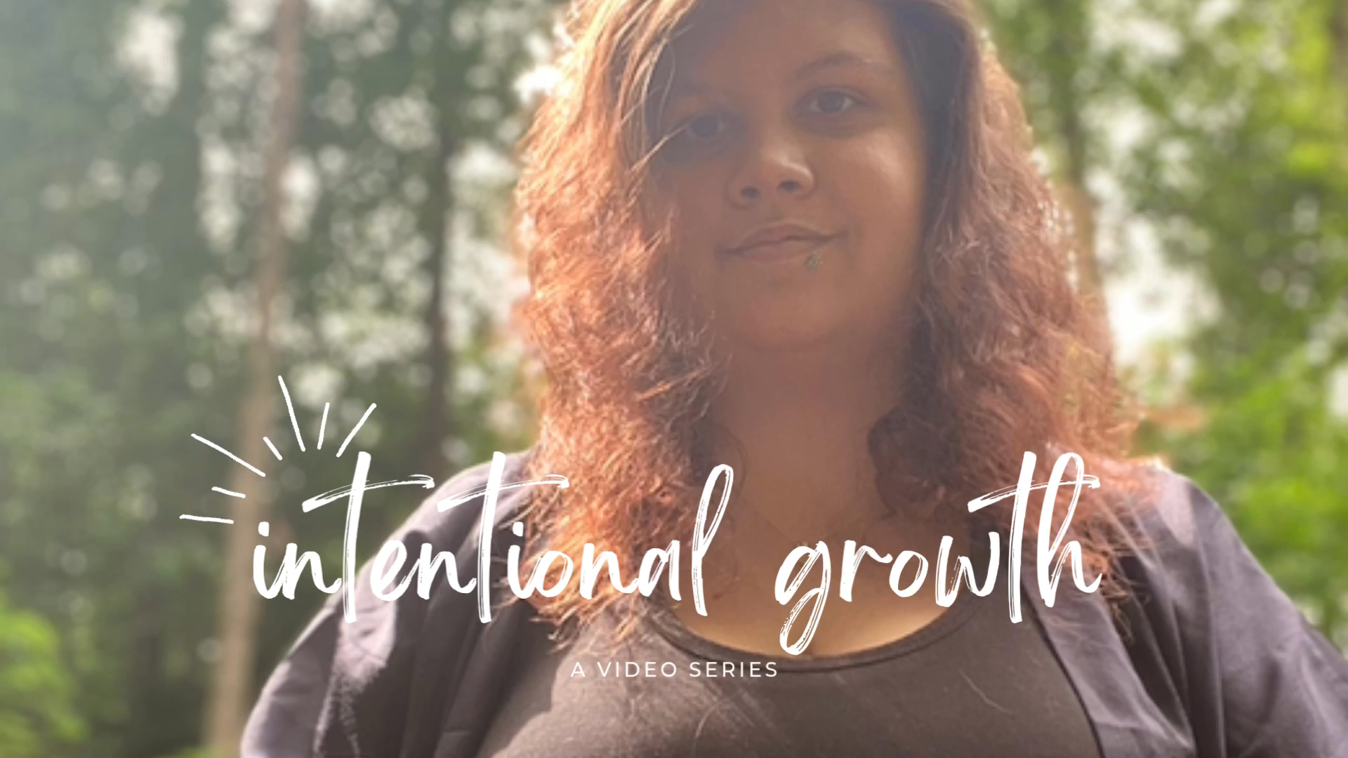 Introduction to new video series: Intentional Growth [video]