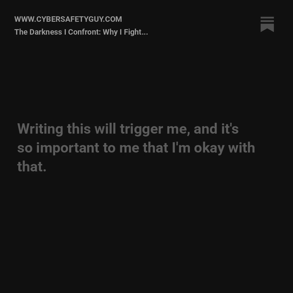 Why I Do What I do - Cyber Safety Guy Blog