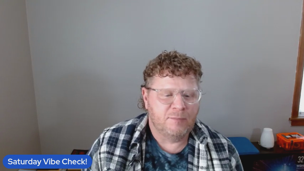 Saturday Vibe Check 04/19/2025