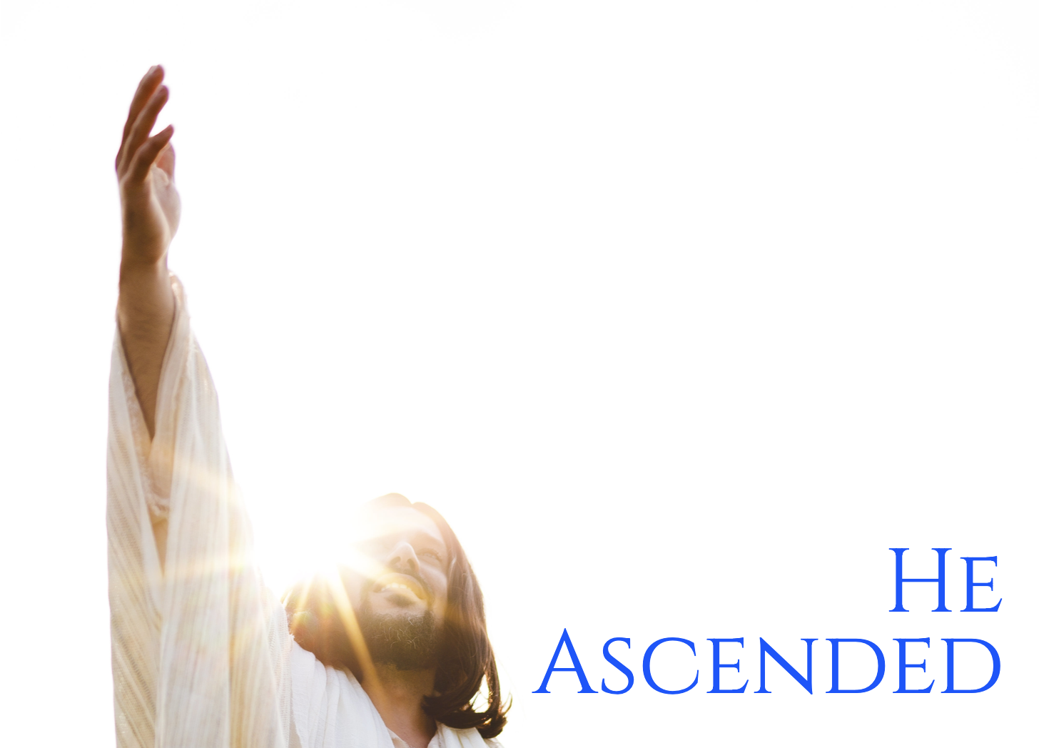 Why Did Jesus Ascend into Heaven?
