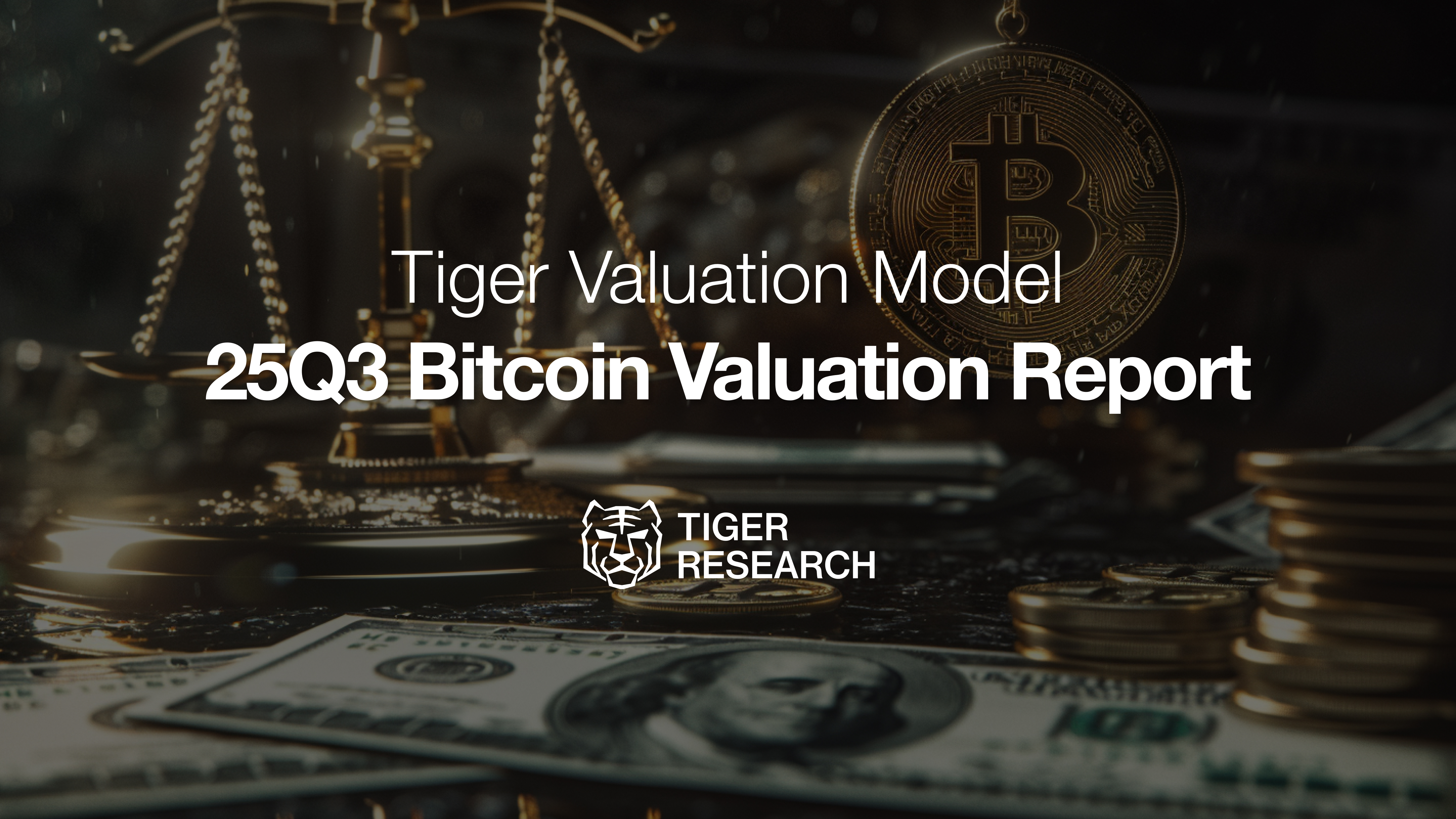 25Q3 Bitcoin Valuation Report