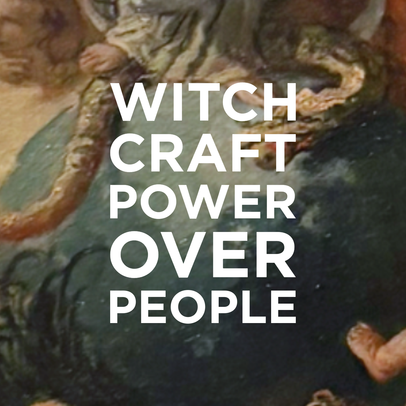 Witchcraft and Power Over People