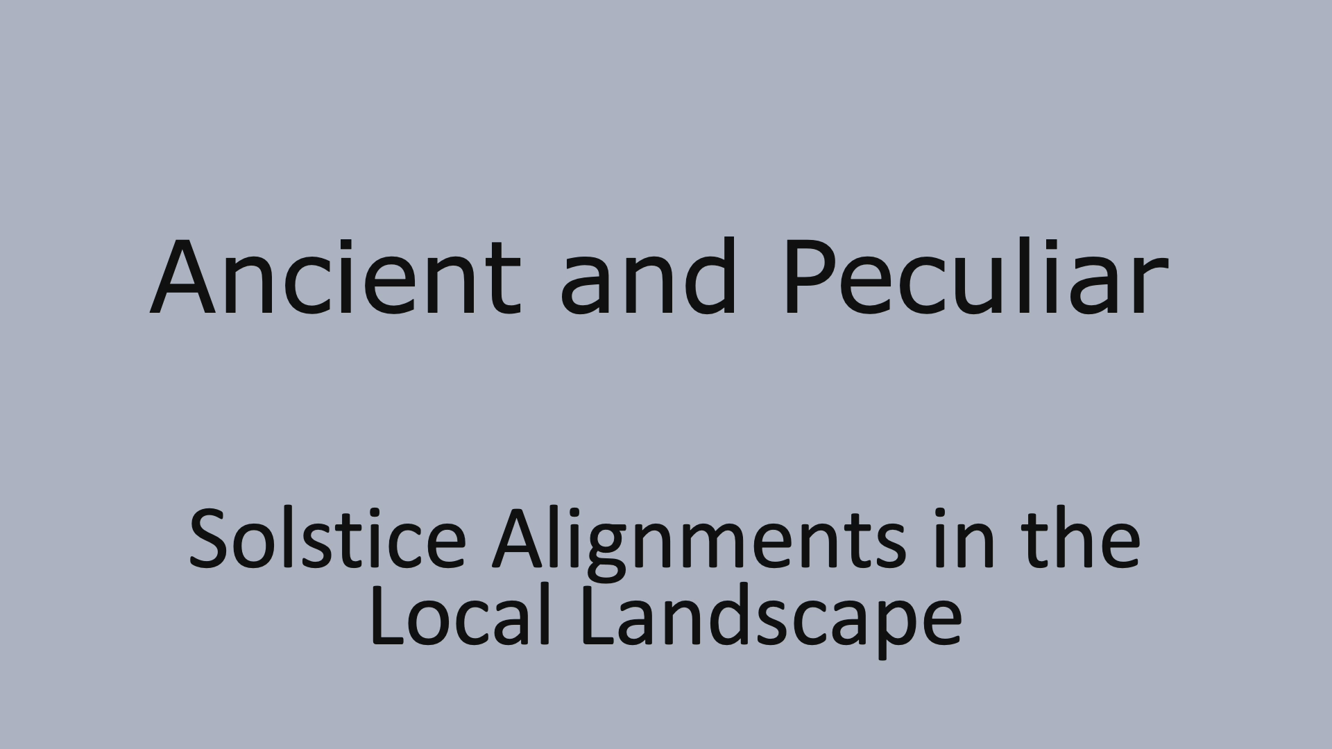 A Presentation on Local Solstice Lines