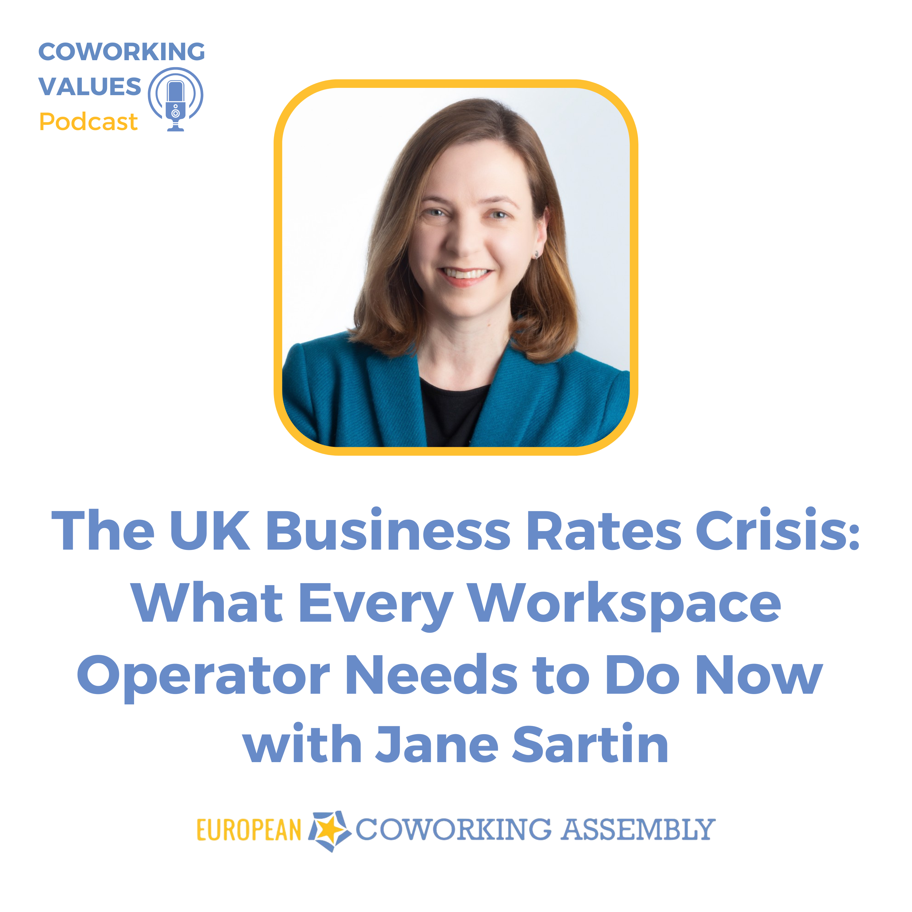 The Business Rates Crisis: What Every Workspace Operator Needs to Do Now with Jane Sartin