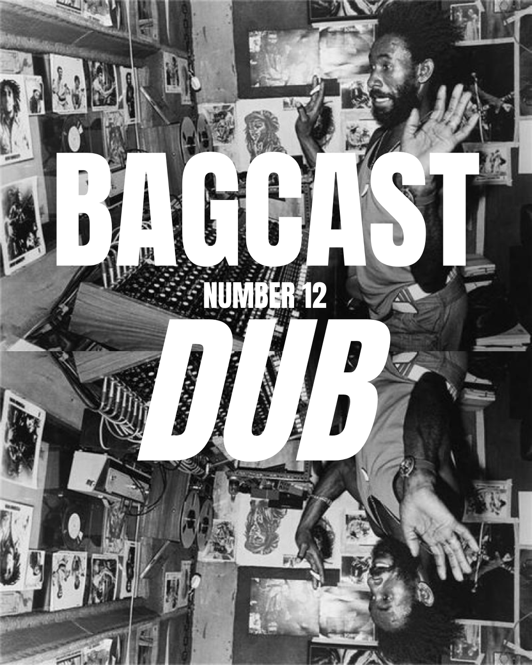 BAGCAST #12 cdj dub madness