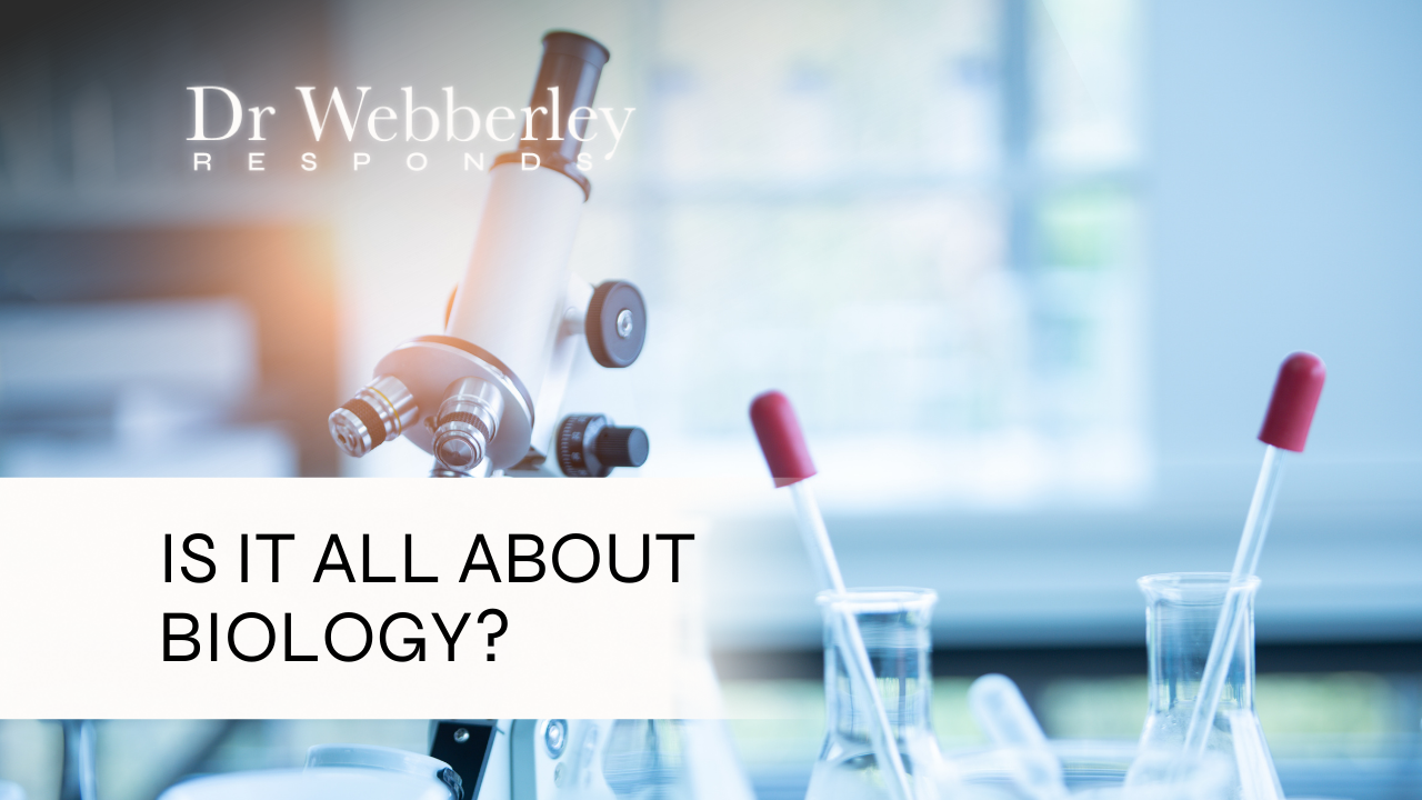 Is it all about biology?