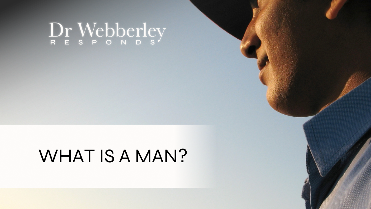 What is a man?