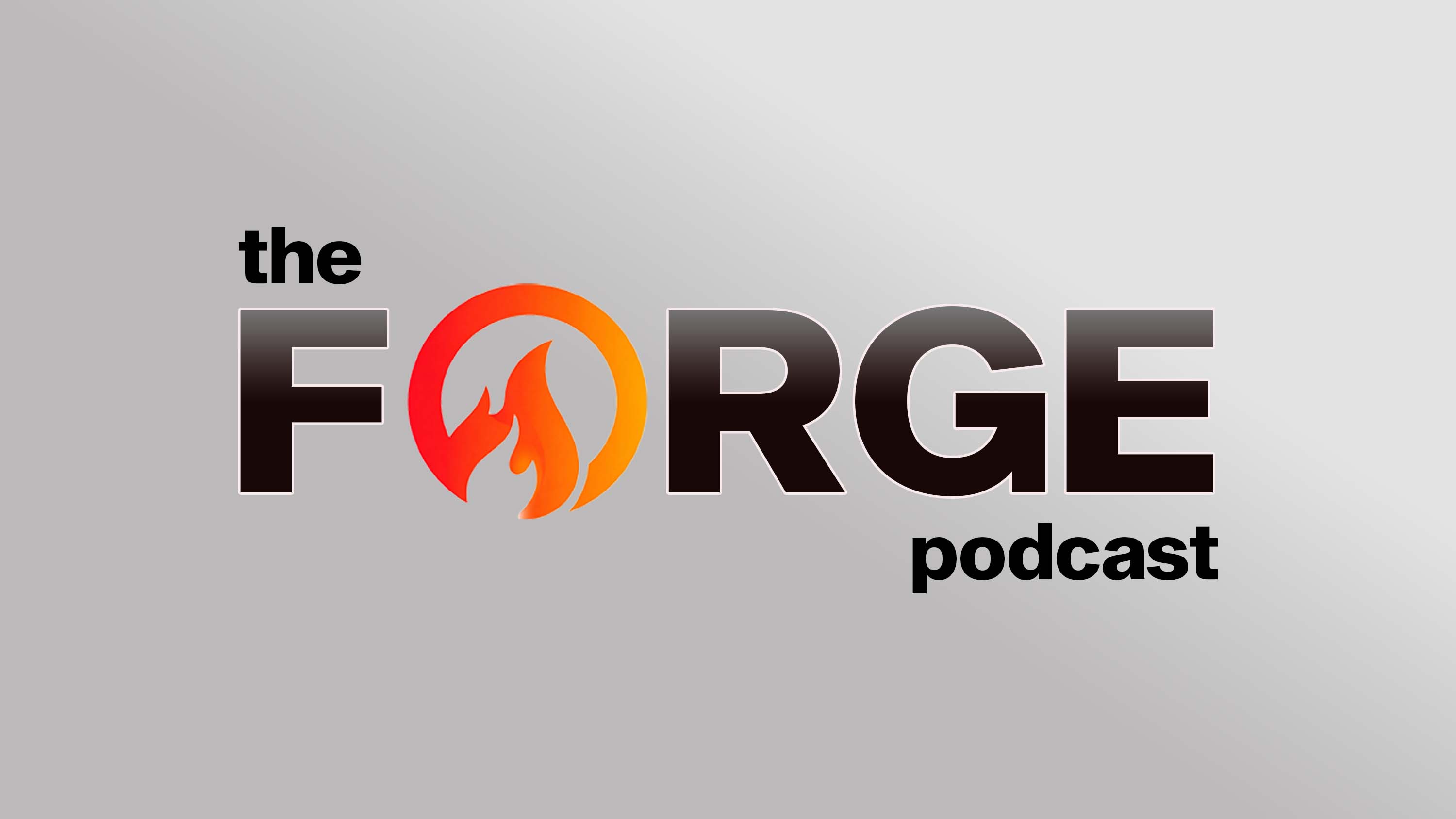 The Forge Episode 2