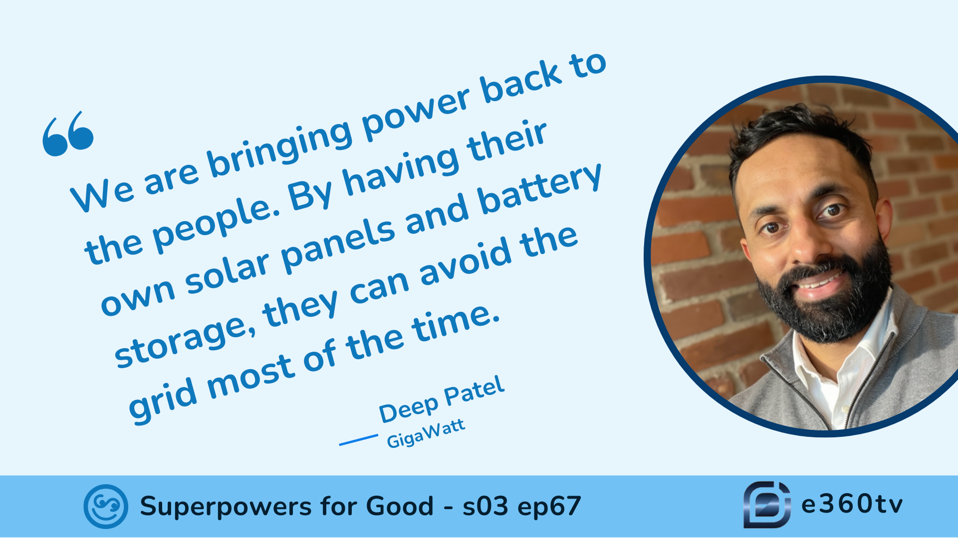 superpowers4good.com - Devin D. Thorpe - GigaWatt Empowers Energy Independence With Solar and Battery Solutions