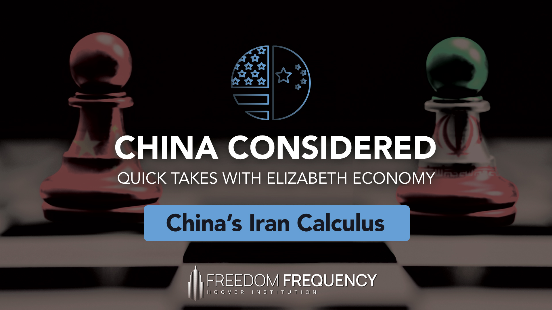 China’s Iran Calculus