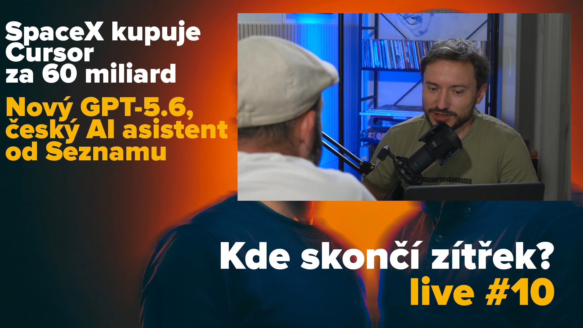 Obal epizody: SpaceX koupil Cursor za 60 miliard. A česká AI mezitím rozumí slovu „lupeny"