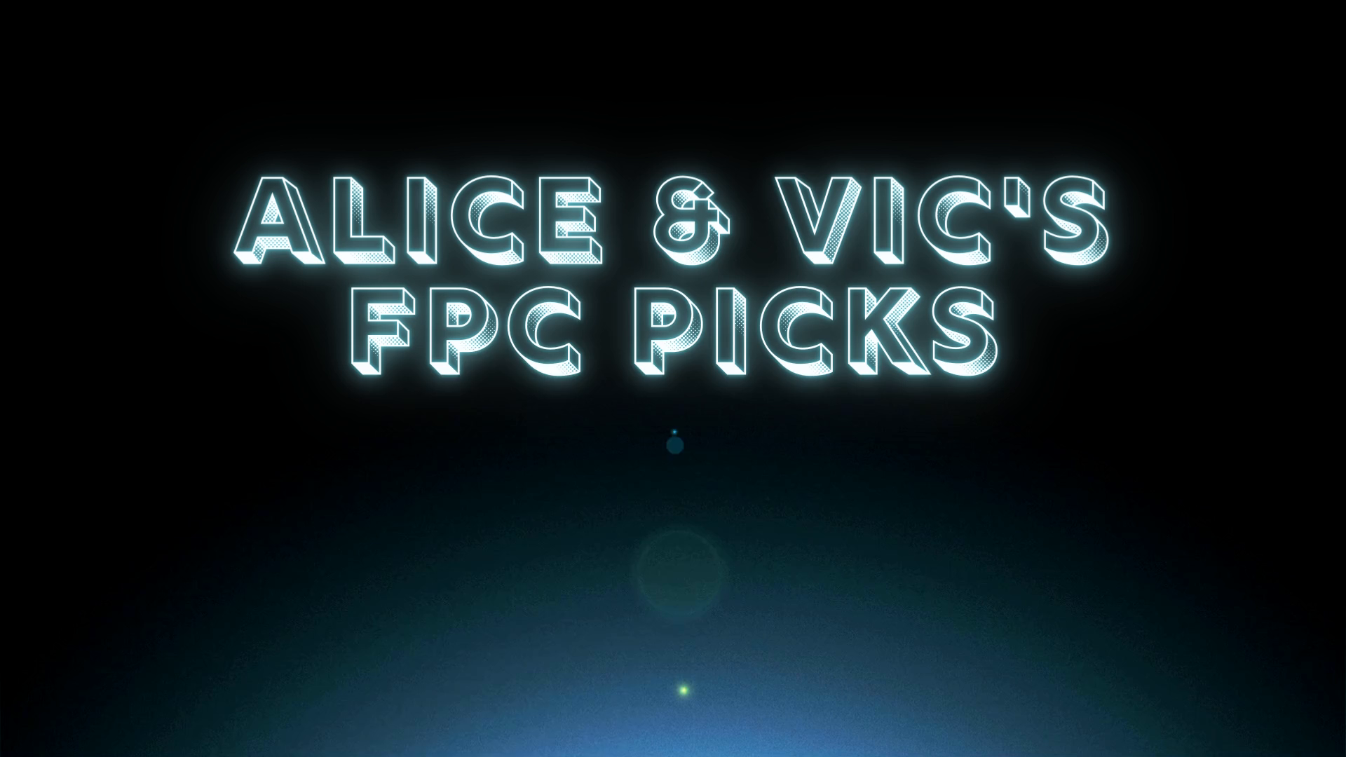Alice & Vic's Picks Round 3